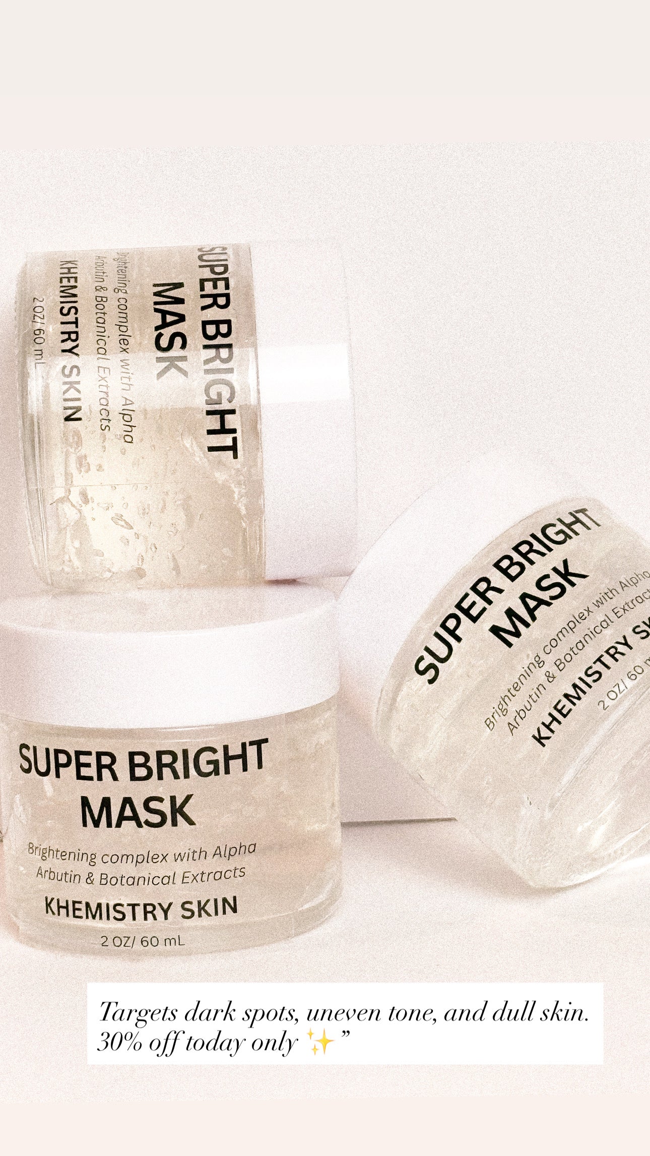 Super Bright Mask